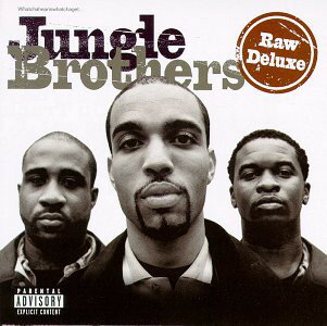 Artist Name: A - 【中古】米CD Jungle Brothers Raw Deluxe 63881270012 Gee Street /00110