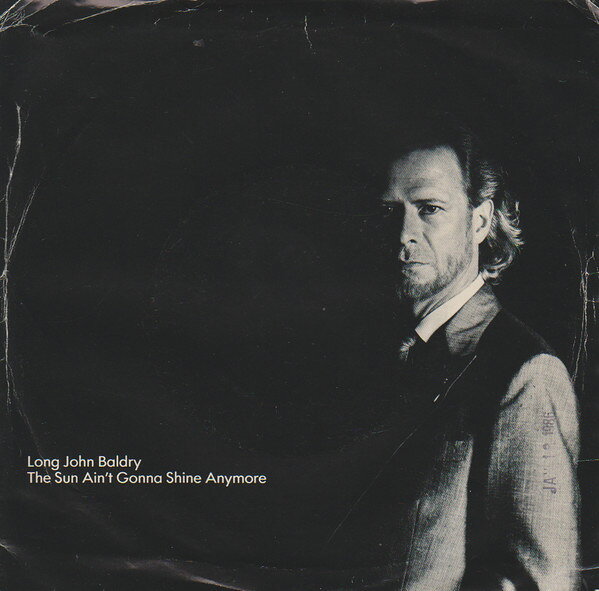 【中古】7” Long John Baldry The Sun Aint Gonna Shine Anymore MLS003 Music Line Records /00080