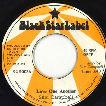 【中古】ジャマイカ7” Cal Slim Campbell Love One Another none Black Star Label /00050
