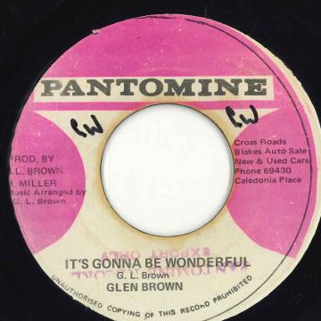 【中古】ジャマイカ7” Glen Brown / Grandford Smith Its Gonna Be Wonderful / Youth Man Rock none Pantomine /00050 【中古】ジャマイカ7” Glen Brown / Grandford Smith Its Gonna Be Wonderful / Youth Man Rock none Pantomine /00050