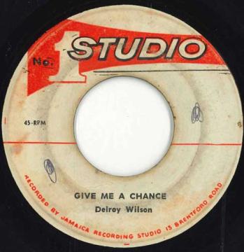 【中古】ジャマイカ7” Delroy Wilson Give Me A Chance / Its Impossible none Studio One /00050