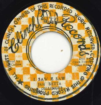 【中古】ジャマイカ7” Bernard Collins And Dillinger I Saw E Saw none Clinch Records /00050
