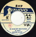 【中古】ジャマイカ7” George Allen Be Wise My Brethren none Studio One /00050