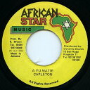 【中古】ジャマイカ7” Capleton A Yu Matie none African Star Music /00050