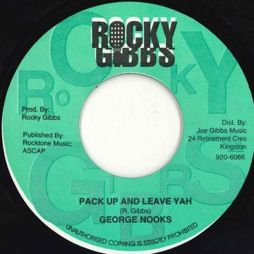 【中古】ジャマイカ7” George Nooks Pack Up And Leave Yah NONE Rocky Gibbs /00080