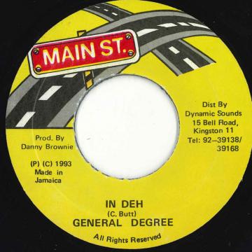 【中古】ジャマイカ7” General Degree In Deh NONE Main St. /00080