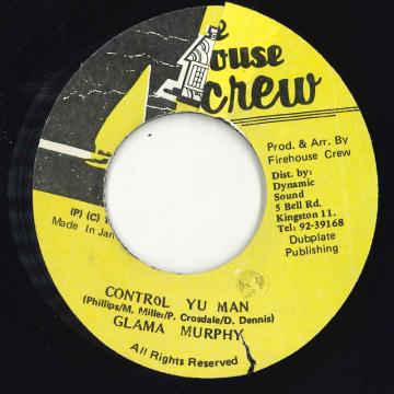 【中古】ジャマイカ7” Glamour Murphy Control Yu Man none FireHouse Crew /00050