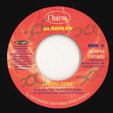 ジャマイカ7” Bushman Knowledge CRT920 Charm /00080
