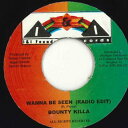 【中古】ジャマイカ7” Bounty Killer Wanna Be Seen NONE I & I Foundation Rec /00080