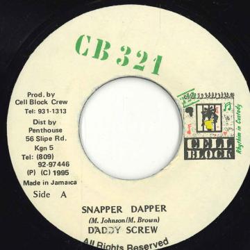 【中古】ジャマイカ7” Daddy Screw / Norrisman Snapper Dapper / Love & Affection NONE Cell Block 321 /00080