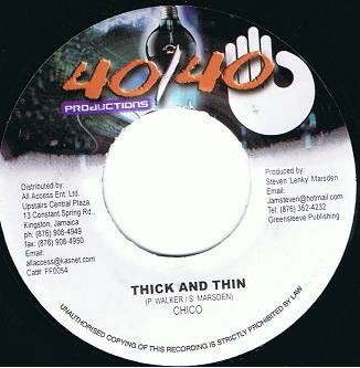 【中古】ジャマイカ7” Chico / Nicky B Thick And Thin / The Way We Roll FF0054 40/40 Productions /00080 【中古】ジャマイカ7” Chico / Nicky B Thick And Thin / The Way We Roll FF0054 40/40 Productions /00080