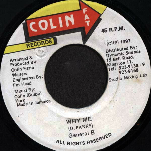 【中古】ジャマイカ7” General B Why Me NONE Colin Fat Records /00080