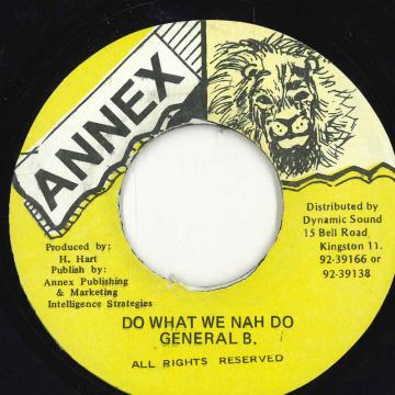 【中古】ジャマイカ7” General B Do What We Nah Do AN3913 Annex Records /00080 【中古】ジャマイカ7” General B Do What We Nah Do AN3913 Annex Records /00080