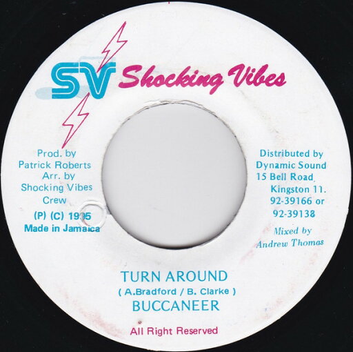 【中古】ジャマイカ7” Buccaneer Turn Around NONE Shocking Vibes /00080 【中古】ジャマイカ7” Buccaneer Turn Around NONE Shocking Vibes /00080