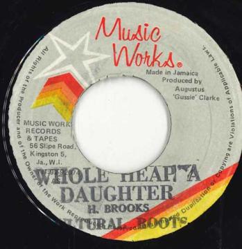 【中古】ジャマイカ7” Cultural Roots Whole Heap A Daughters none Music Works Records /00050 【中古】ジャマイカ7” Cultural Roots Whole Heap A Daughters none Music Works Records /00050