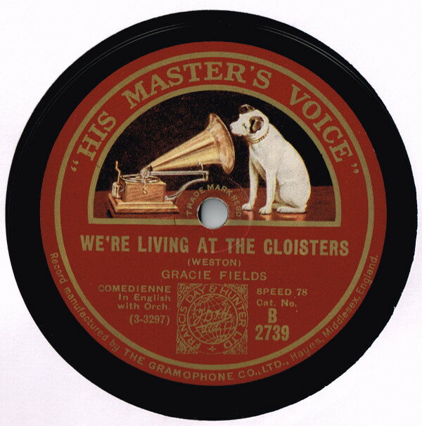 【中古】英78RPM/SP Gracie Fields Were Living At The Cloisters / So Tired B2739 HIS MASTERS VOICE /00500