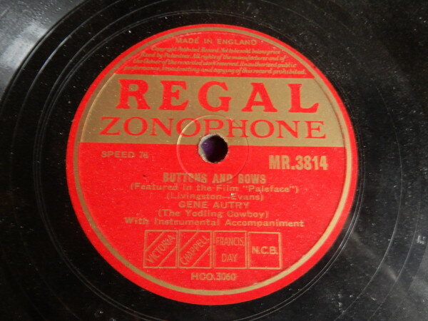 【中古】英78RPM/SP Gene Autry Buttons Snd Bows / A Boy From Texas A Girl From Ten MR3814 REGAL Z..