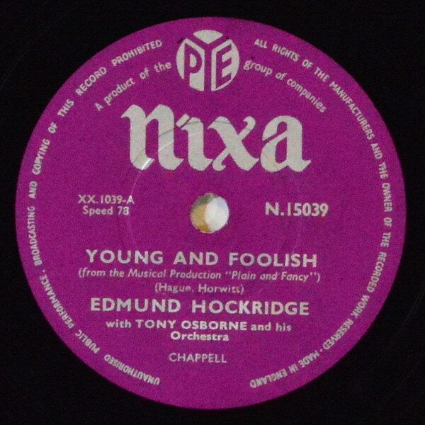 【中古】英78RPM/SP Edmund Hockridge, Tony Osborne Young And Foolish / Sixteen Tons N15039 PYE NIXA /00500