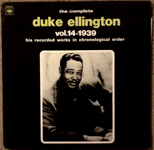 【中古】米LP Duke Ellington The Complete Duke Ellington Vol. 14 1939 CBS88521 CBS /00260