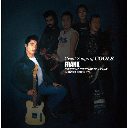 Other - 【新品】7” クールス GREAT SONGS OF COOLS:フランク EVERYTIME EVERYWHERE( SD562 SOLID RECORDS 未開封 /00080