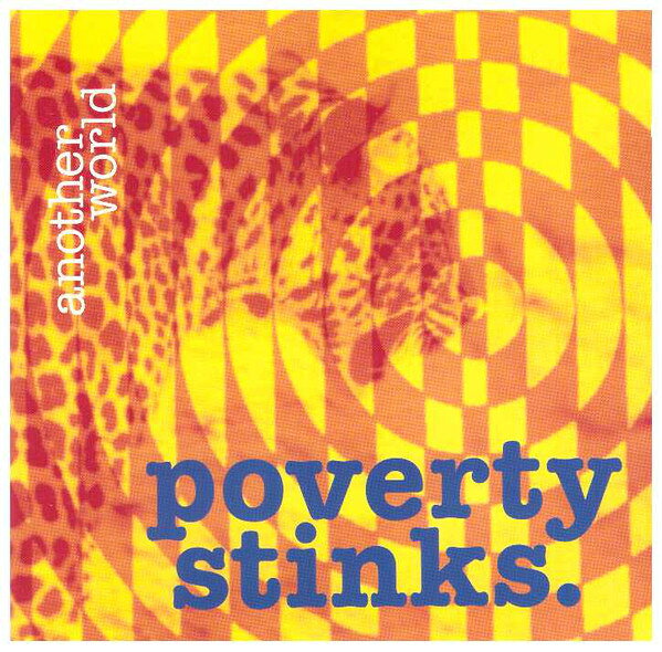 CD Poverty Stinks Another World SNAP4 Snap Records /00110