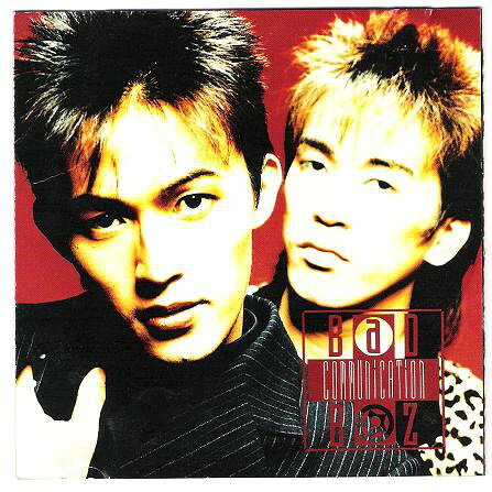 CD B’z BAD COMMUNICATION B15D11001 Sony Music Labels /00110
