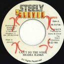 【中古】7” Shabba Ranks Cant Do The Work NONE Steely & Clevie Reco /00080
