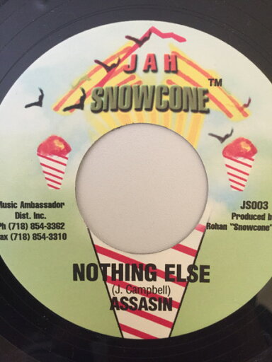 【中古】ジャマイカ7” Assassin / Shane-O Nothing Else / Gun Plus Gun JS003 Jah Snowcone /00080 【中古】ジャマイカ7” Assassin / Shane-O Nothing Else / Gun Plus Gun JS003 Jah Snowcone /00080
