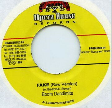 【中古】ジャマイカ7” Boom Dandimite Fake NONE Opera House /00080