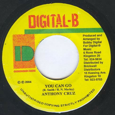 【中古】ジャマイカ7” Anthony Cruz You Can Go NONE Digital-B /00080 【中古】ジャマイカ7” Anthony Cruz You Can Go NONE Digital-B /00080