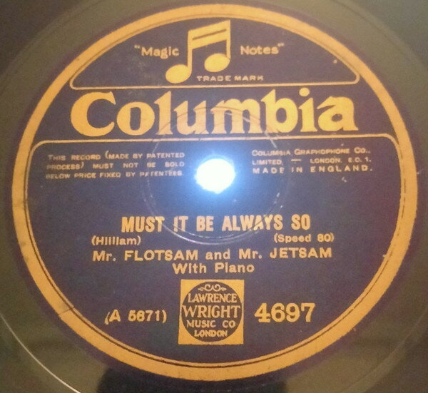 【中古】英78RPM/SP Mr Flotsam, Mr Jetsam Must It Always Be So / Little Betty Bouncer 4697 COLUMBIA /00500