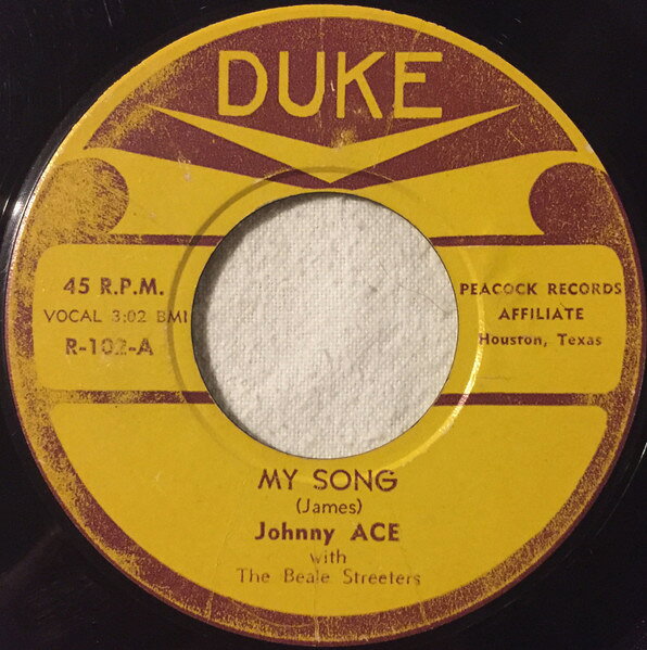 【中古】7” Johnny Ace, The Beale Streeter My Song / Follow The Rule R102 Duke /00080