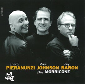 【中古】伊CD Enrico Pieranunzi/Marc Johnson/Joey Baron Plays Morricone CAM5044252 C.A.M. Jazz /00110