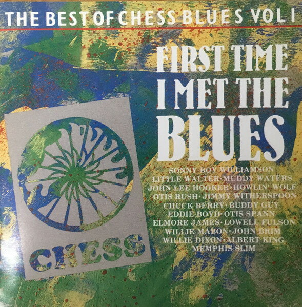 【中古】英、欧CD Various The Best Of Chess Blues Vol 1 - The First Time I Met The Blues CDRED11 ..