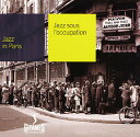 【中古】仏CD Various Artists Jazz Sous LOccupation 0184312 Gitanes Jazz Productions /...