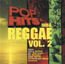 【中古】英CD Various Pop Hits Inna Reggae Volume 2 JSPHCD0402 Jet Star UK 未開封 /00098