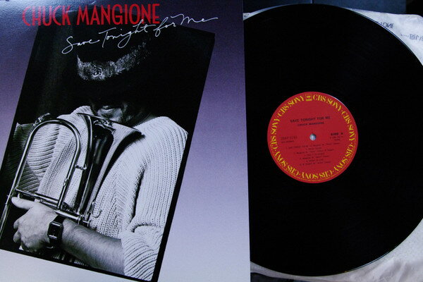šLP Chuck Mangione Save Tonight For Me 28AP3193 CBS SONY /00260