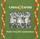 【中古】英CD Maddy Prior & The Carnival Band Carols & Capers PRKCD9 Park Records /001...
