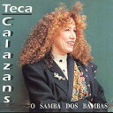 【中古】仏CD Teca Calazans O Samba Dos Bambas 828882 Buda Musique /00110