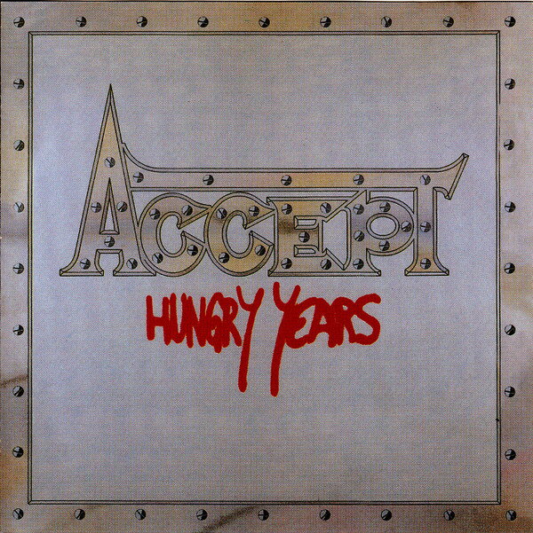 【中古】英CD Accept Hungry Years CLACD405 Castle Classics /00110