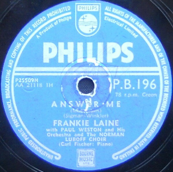 【中古】英78RPM/SP Frankie Laine, Paul Weston &amp; H Answer Me / Ramblin Man PB196 PHILIPS /00500