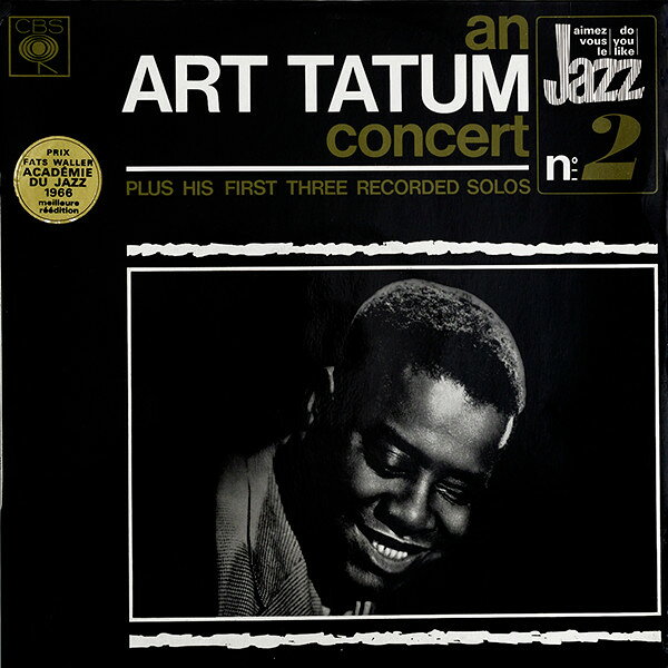 【中古】仏LP Art Tatum An Art Tatum Concert Plus His First Three Recorded 62615 CBS /00260