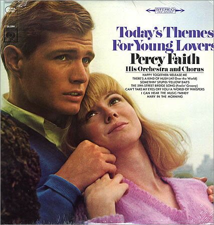・アーティスト Percy Faith & His Orchestra & Chorus ・タイトル Today's Themes for Young Lovers ・レーベル・型番 Columbia CS9504 ・フォーマット LPレコ...