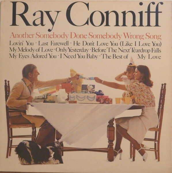 【中古】米LP Ray Conniff Another Somebody Done Somebody Wrong Song KC33564 Columbia /00260