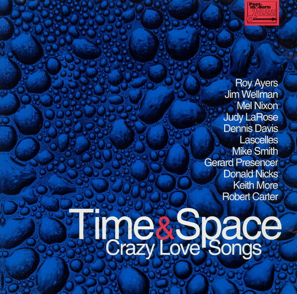 【中古】英CD Time & Space Ft Roy Ayers Crazy Love Songs PJCD0001 Postmodern Jazz /00110