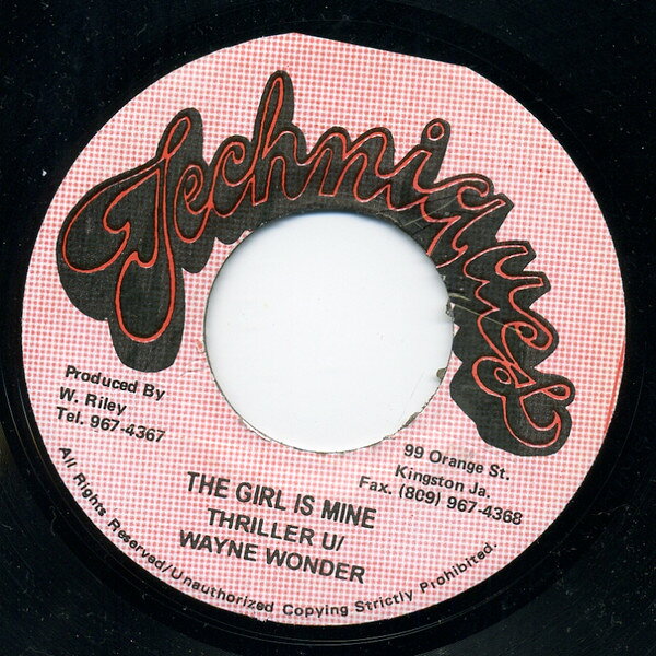 【中古】ジャマイカ7” Thriller U , Wayne Wonder The Girl Is Mine D30167 Techniques /00080