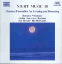 【中古】独CD Various ナイト・ミュージック(18) 8551138 Naxos /00110