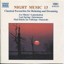 【中古】欧CD Various ナイト・ミュージック(13) 8551133 Naxos /00110