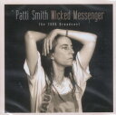 【中古】米CD Patti Smith Wicked Messenger (1996 Broadcast) ZCCD026 Zip City /00110