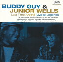 【中古】欧CD Buddy Guy & Junior Wells Last Time Around - Live At Legends 01241416292 ...